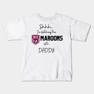 shhh im watching the Queensland Maroons Kids T-Shirt